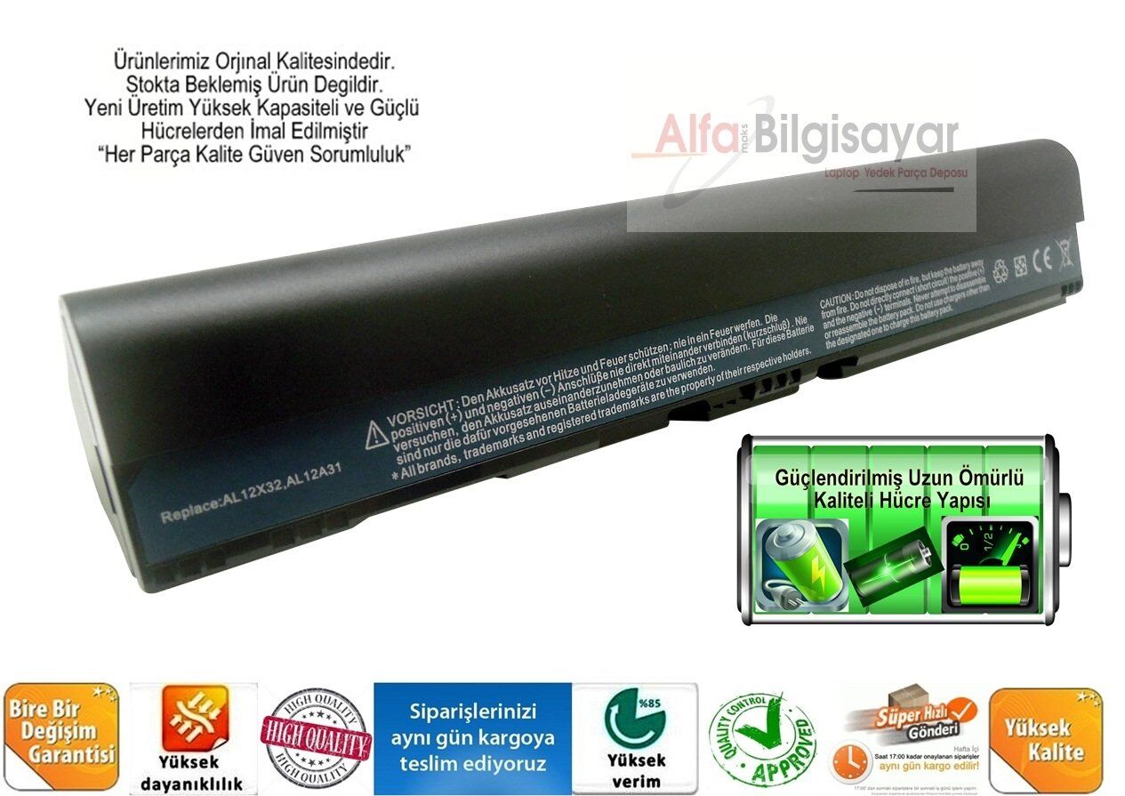 Acer Aspire One 725 AO725 756 OA756 4ICR17/65 AC710  AL12B32 AL12B32 AL12A31 AL12B72 AL12B31	 AL12X32 Batarya Pil Battery Akü A++ 1.Kalite