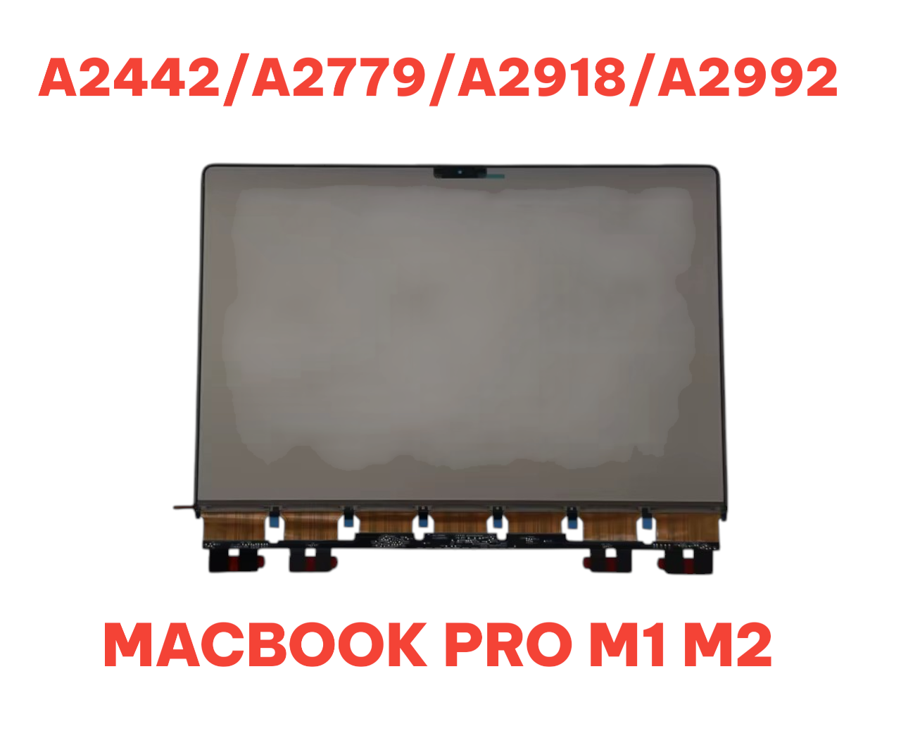 MacBook Pro A2442 / A2779 / A2918 / A2992 LCD Ekran M1 M2 Retina